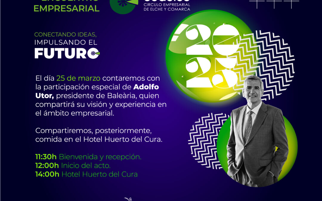 CEDELCO celebra el Encuentro Empresarial de 2025 con Adolfo Utor, presidente de Baleària como ponente central